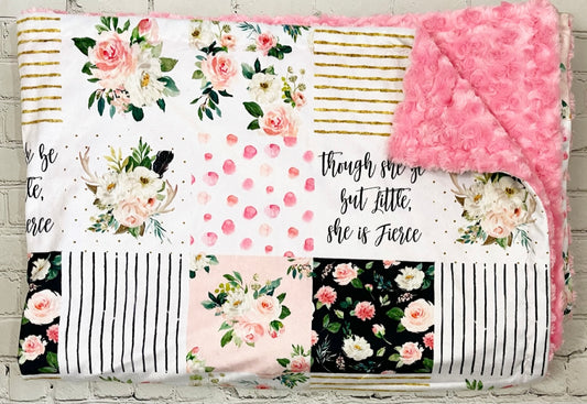 Though She Be But Little She Is Fierce Patchwork Minky Blanket *PREORDER*